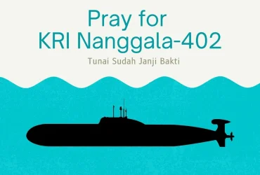 Hikmah Tenggelamnya KRI Nanggala402